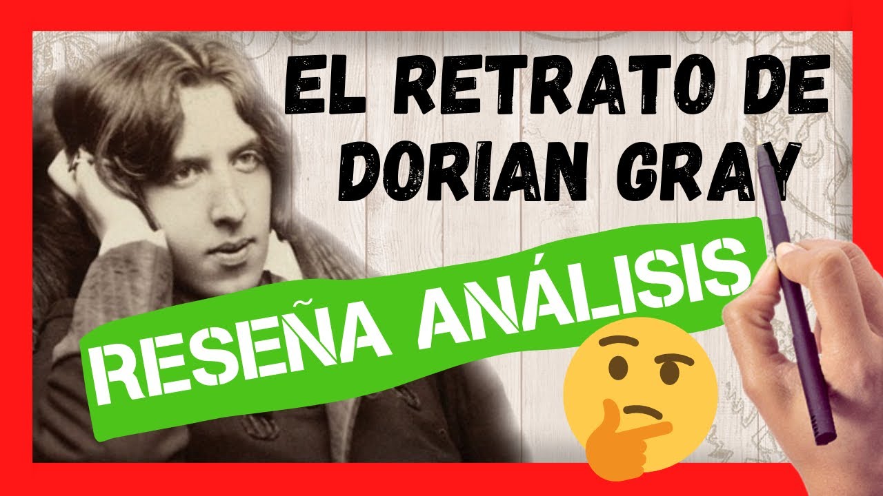 caracteristicas de los personajes del retrato de dorian gray