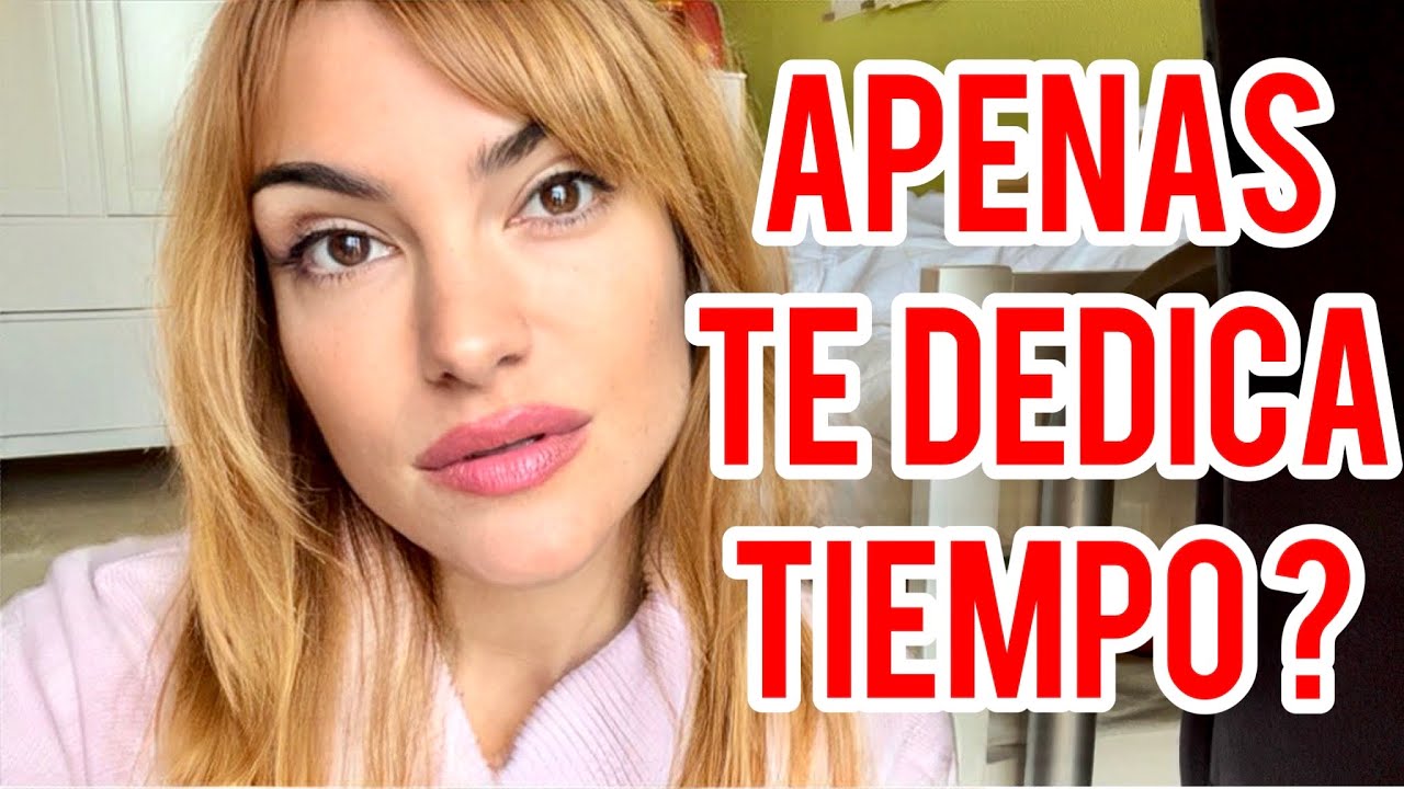cuando tienes tiempo para todo menos para mi