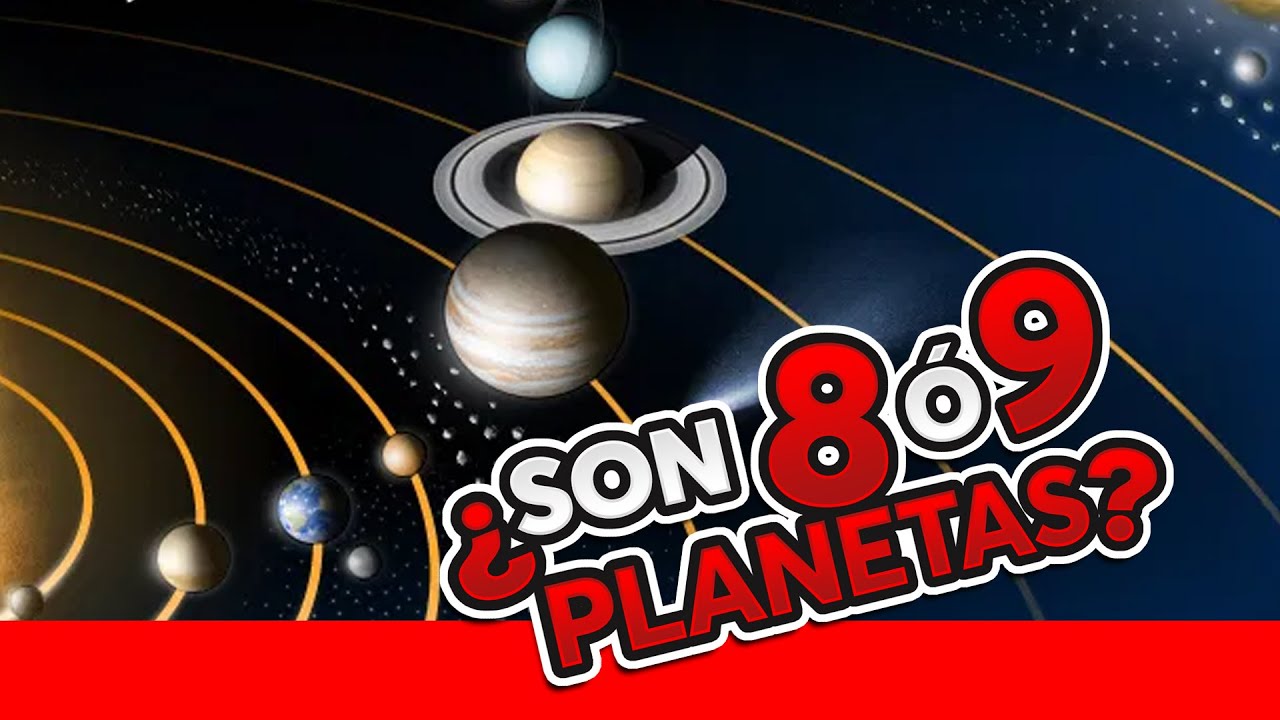 cuántos planetas hay y cuáles son sus nombres