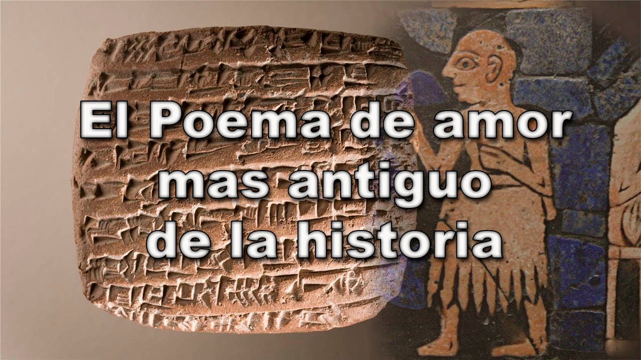 el poema de amor mas antiguo del mundo