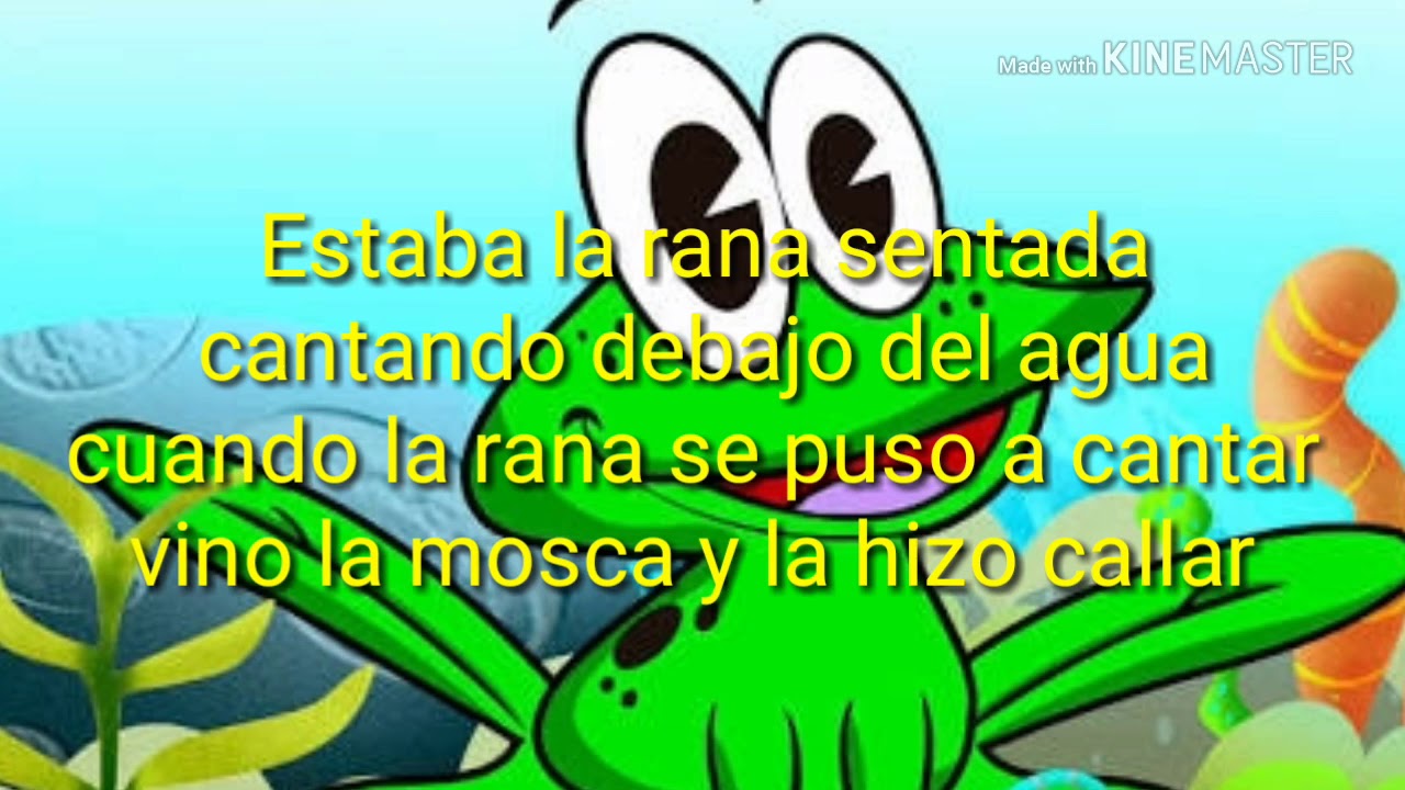 la rana que esta cantando sentada debajo del agua letra