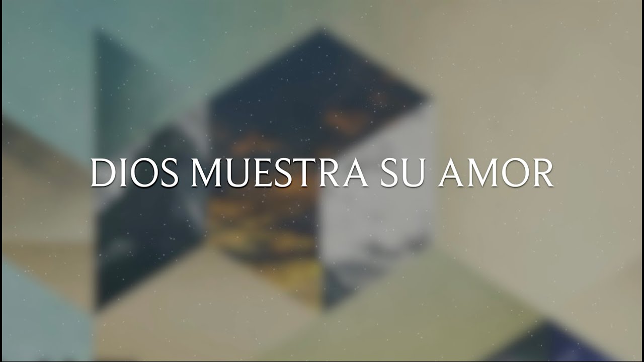 mas dios muestra su amor para con nosotros