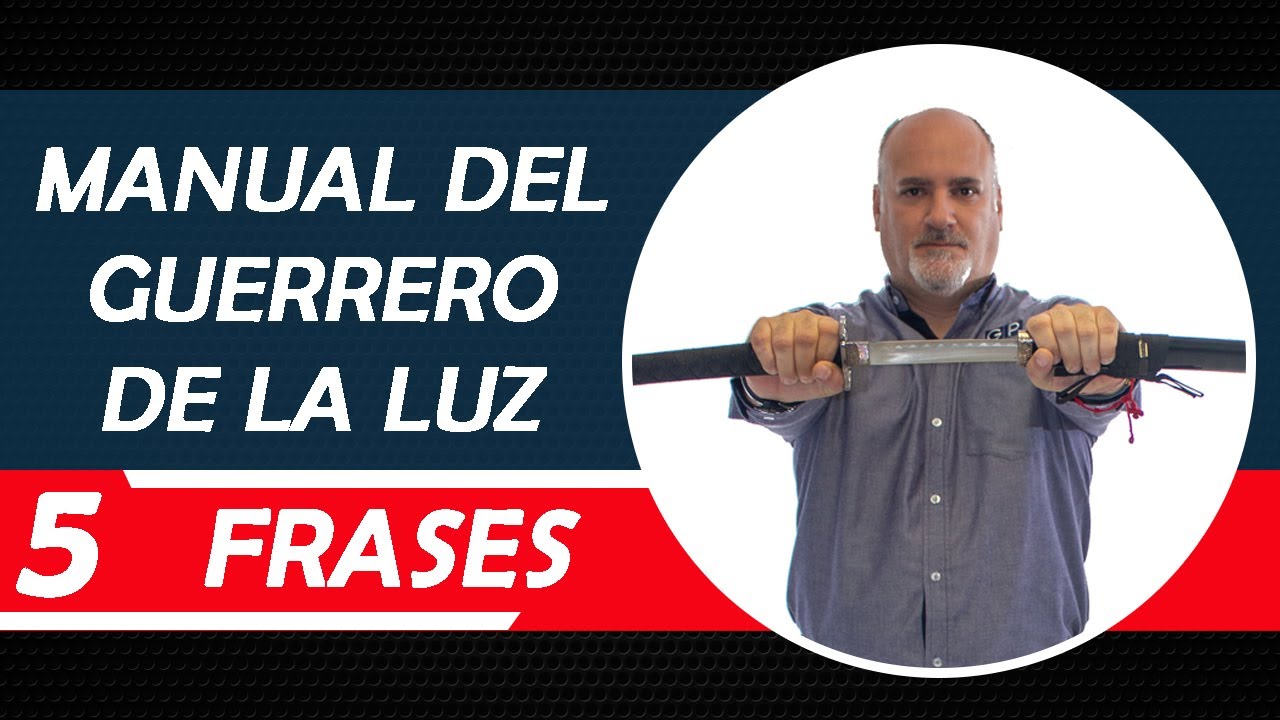 mejores frases del manual del guerrero de la luz