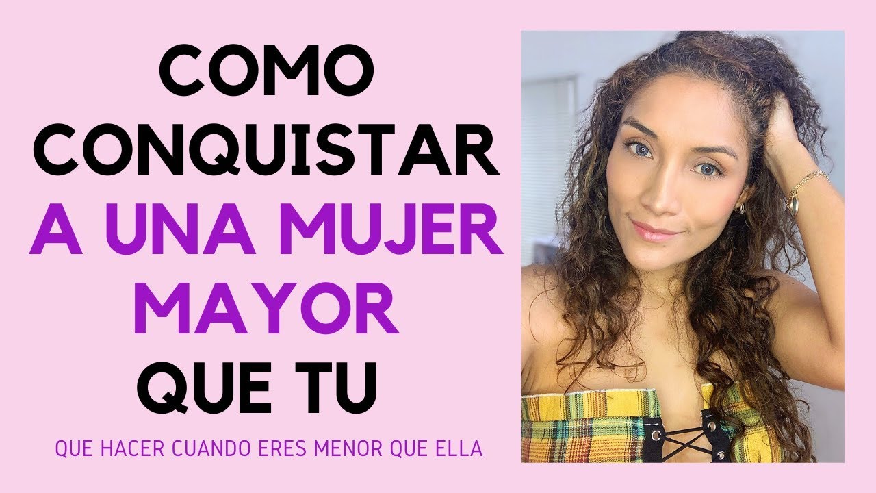 poemas para enamorar a una mujer mayor que yo