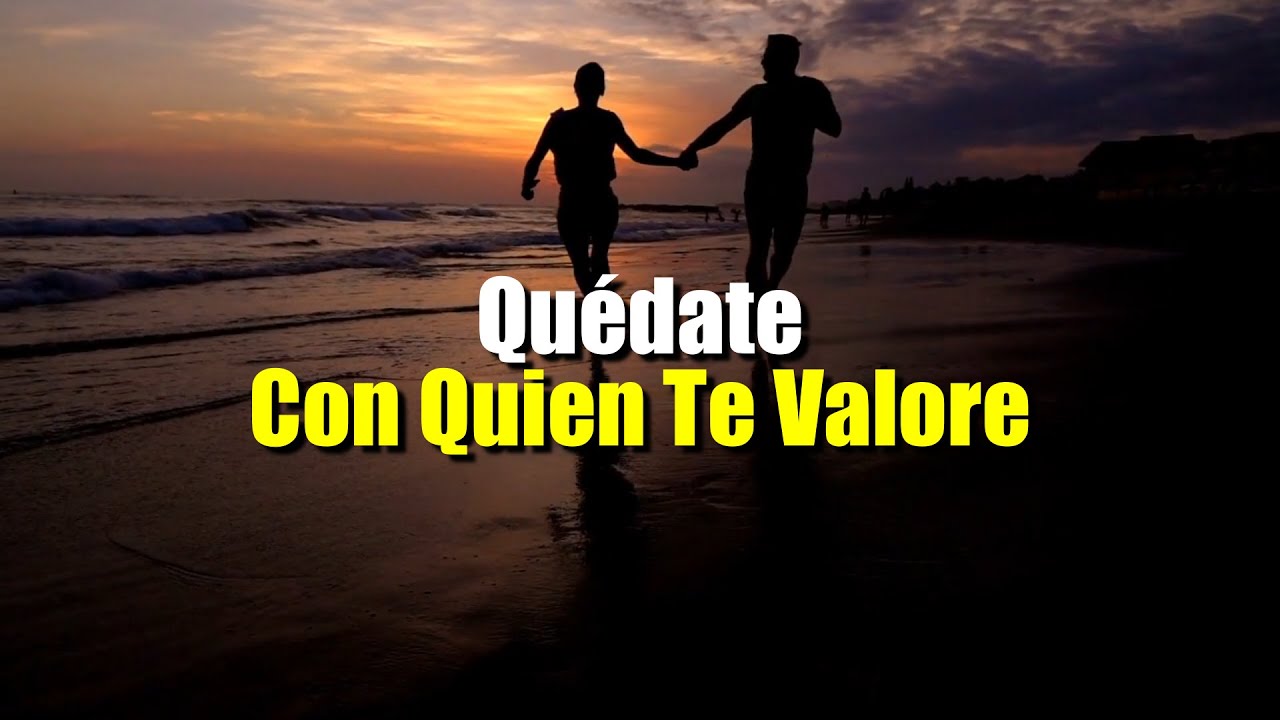 quedate con quien te impulse a ser mejor