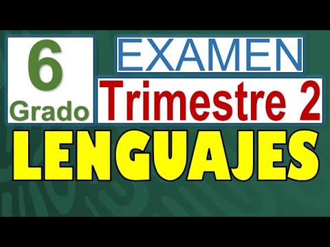 respuestas del examen de sexto grado segundo trimestre
