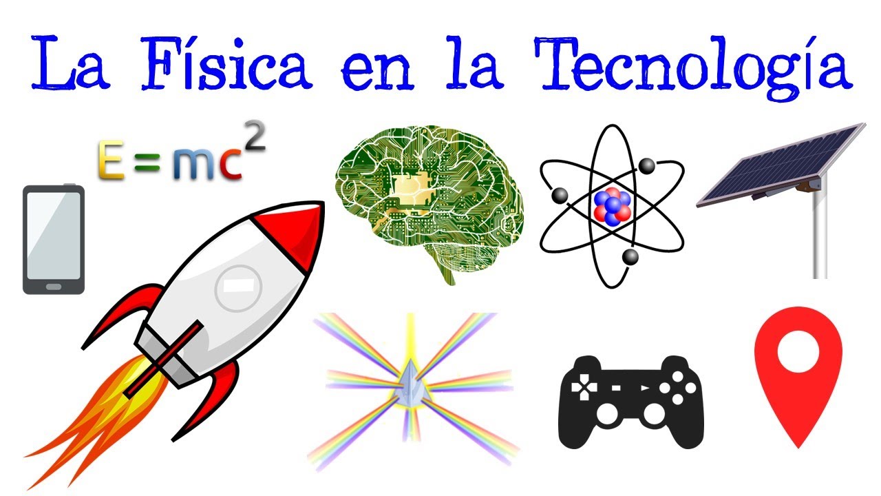 aportaciones de la fisica en desarrollo cientifico y tecnologico