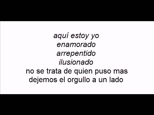 aqui esta mi corazon dispuesto a pedir perdon