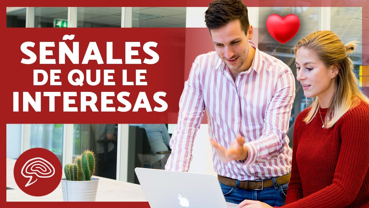 como saber si le gustas a un compañero de trabajo
