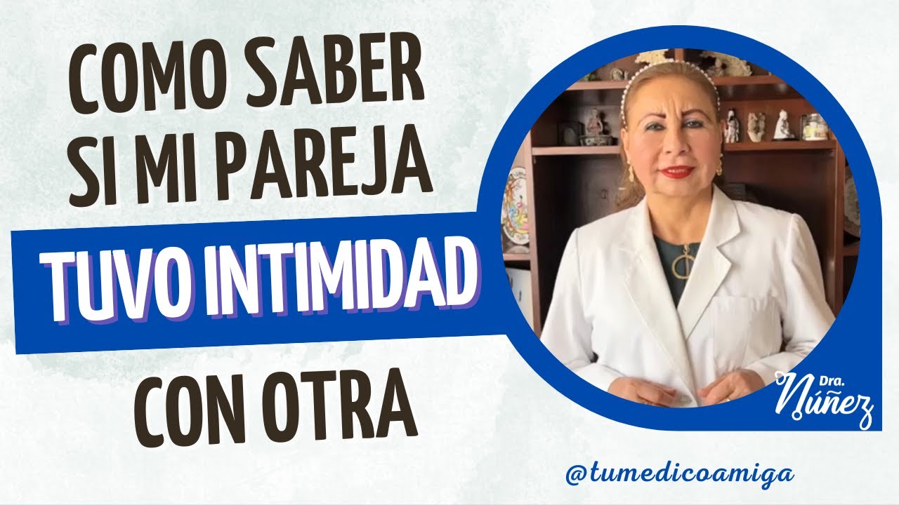 como saber si mi pareja tiene relaciones con otra persona