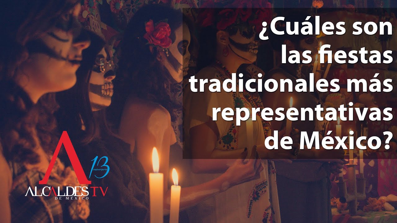cuál es la tradición más representativa de méxico