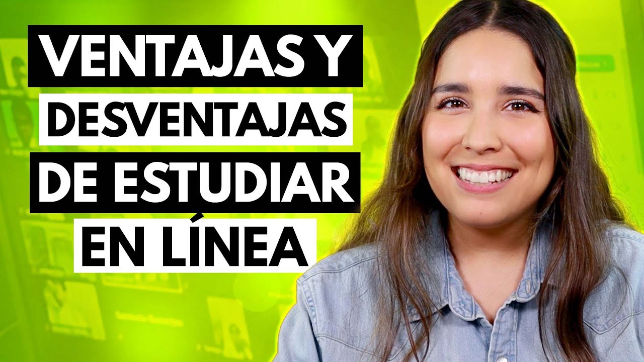cuales son las ventajas de estudiar en linea