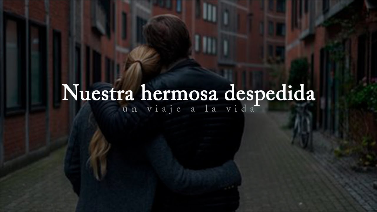 despedida frases de te dejo libre para que seas feliz