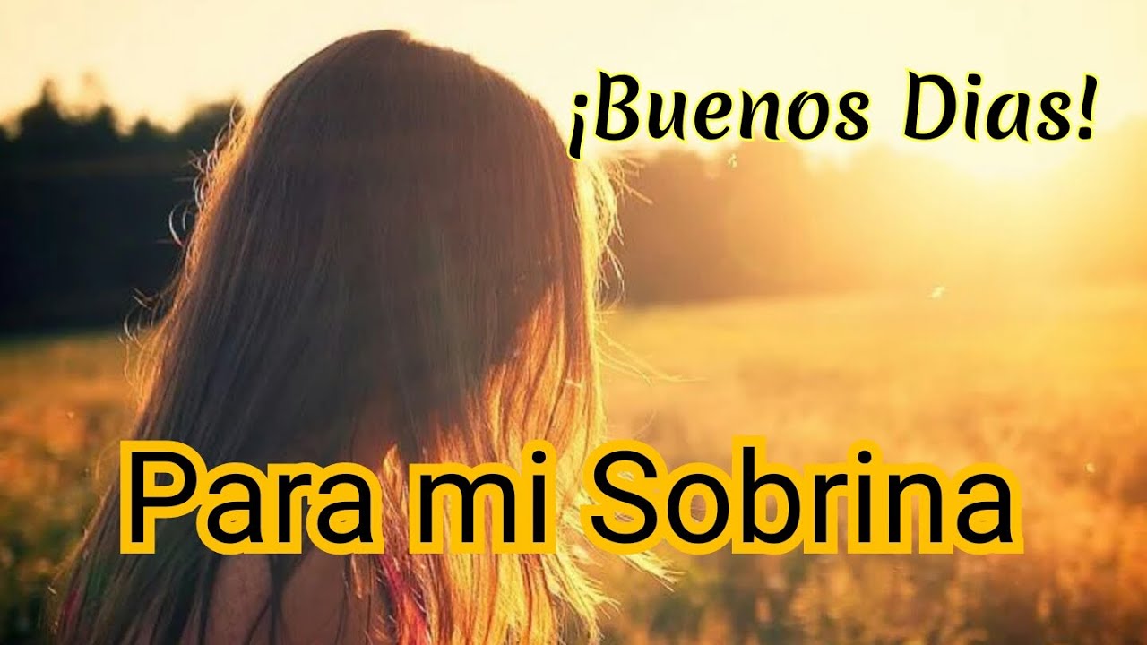 feliz dia de la mujer a mi sobrina