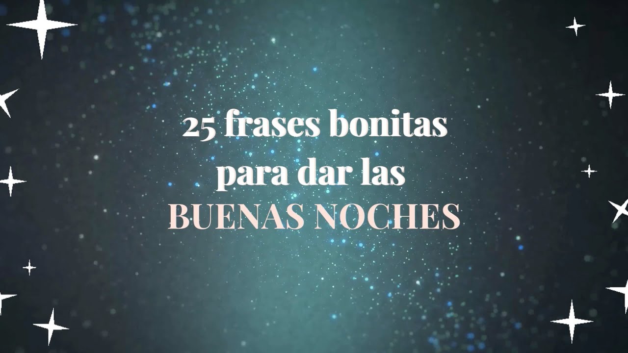 frases bonitas de buenas noches para mi esposo