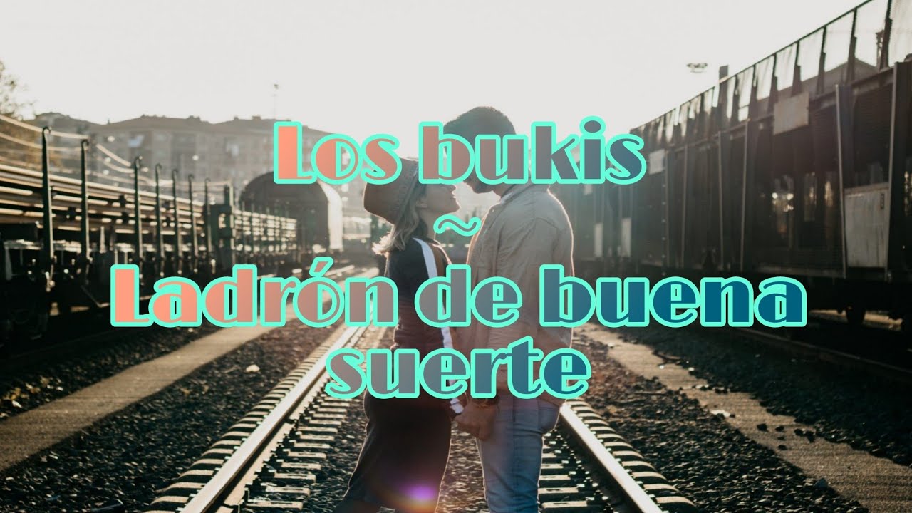 hasta aqui llego el ladron de buena suerte letra