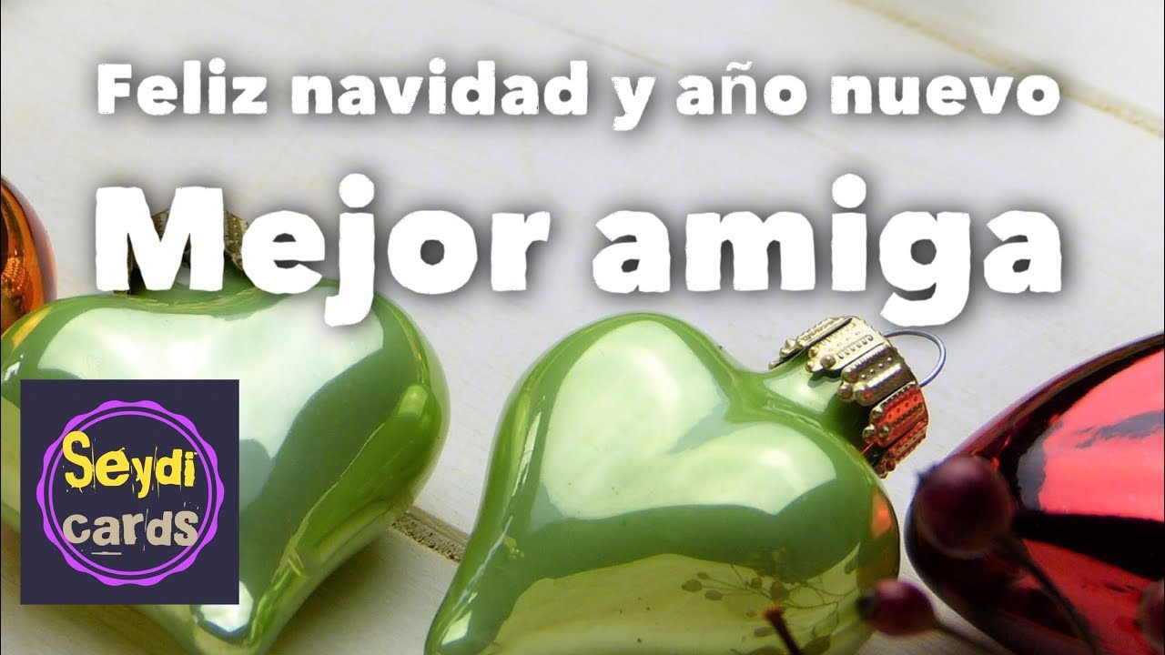 mensajes bonitos de navidad para mi mejor amiga