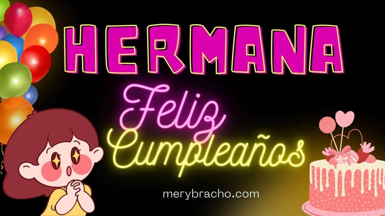 poemas para felicitar a una hermana en su cumpleaños