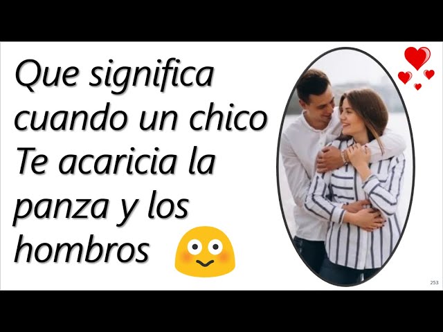 que significa cuando un hombre te toca la panza