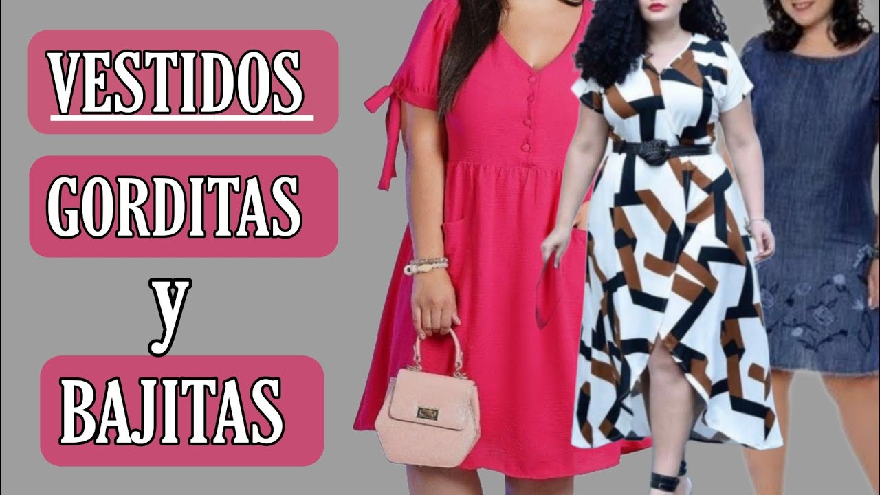 que tipo de vestidos le quedan a las gorditas