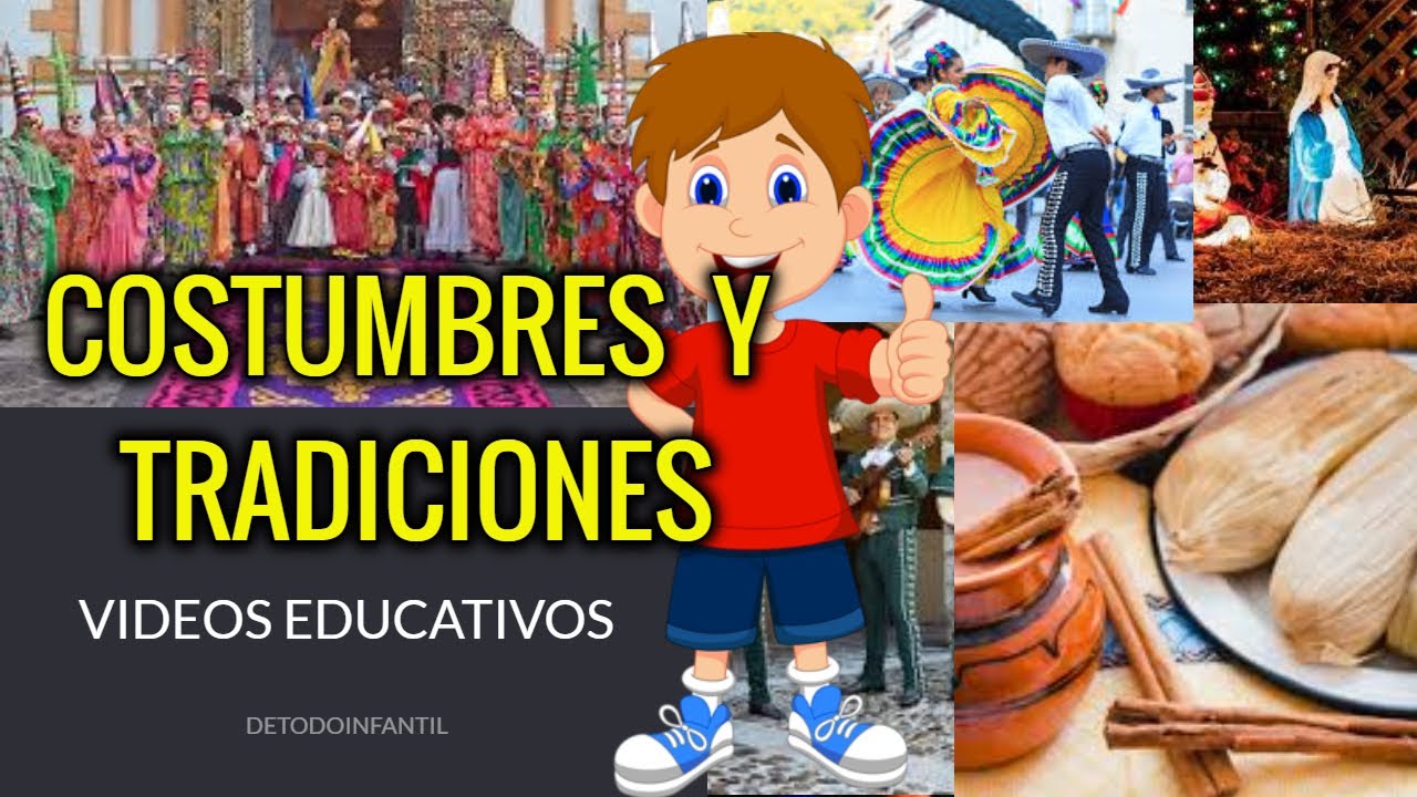 cuales son las costumbres y tradiciones de mexico