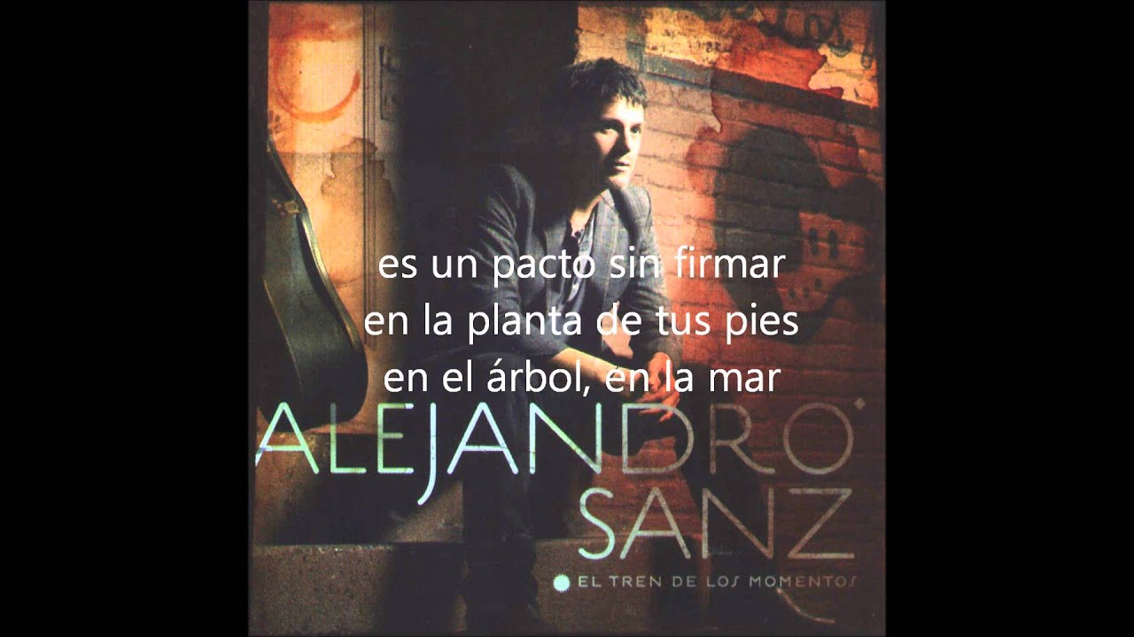 en la planta de tus pies alejandro sanz letra