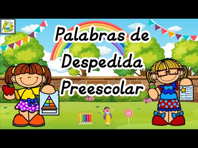 frases cortas de despedida para niños de nivel inicial