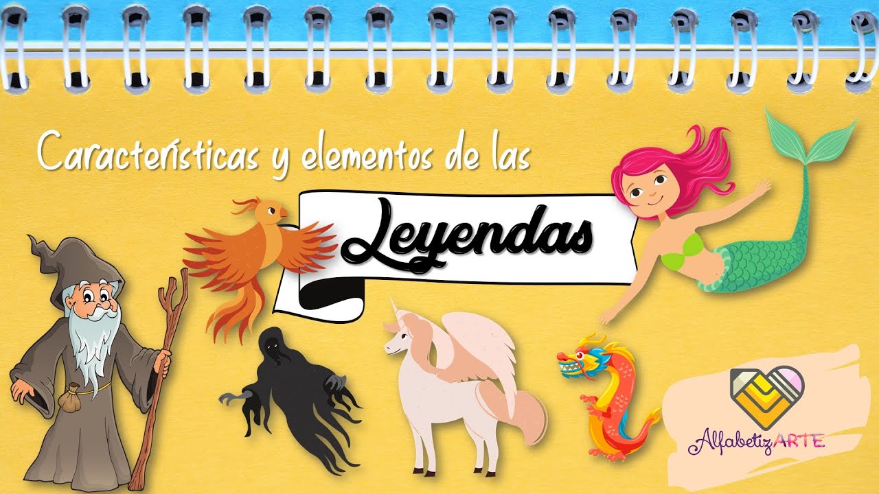las leyendas pueden incluir elementos sobrenaturales fantásticos o naturales