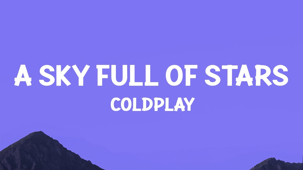 letras de coldplay a sky full of stars