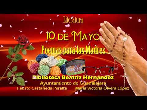 poemas para las mamas del 10 de mayo