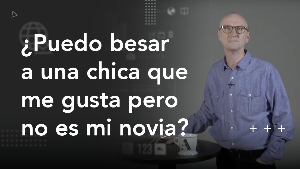porque una mujer besa a un hombre sin ser novios