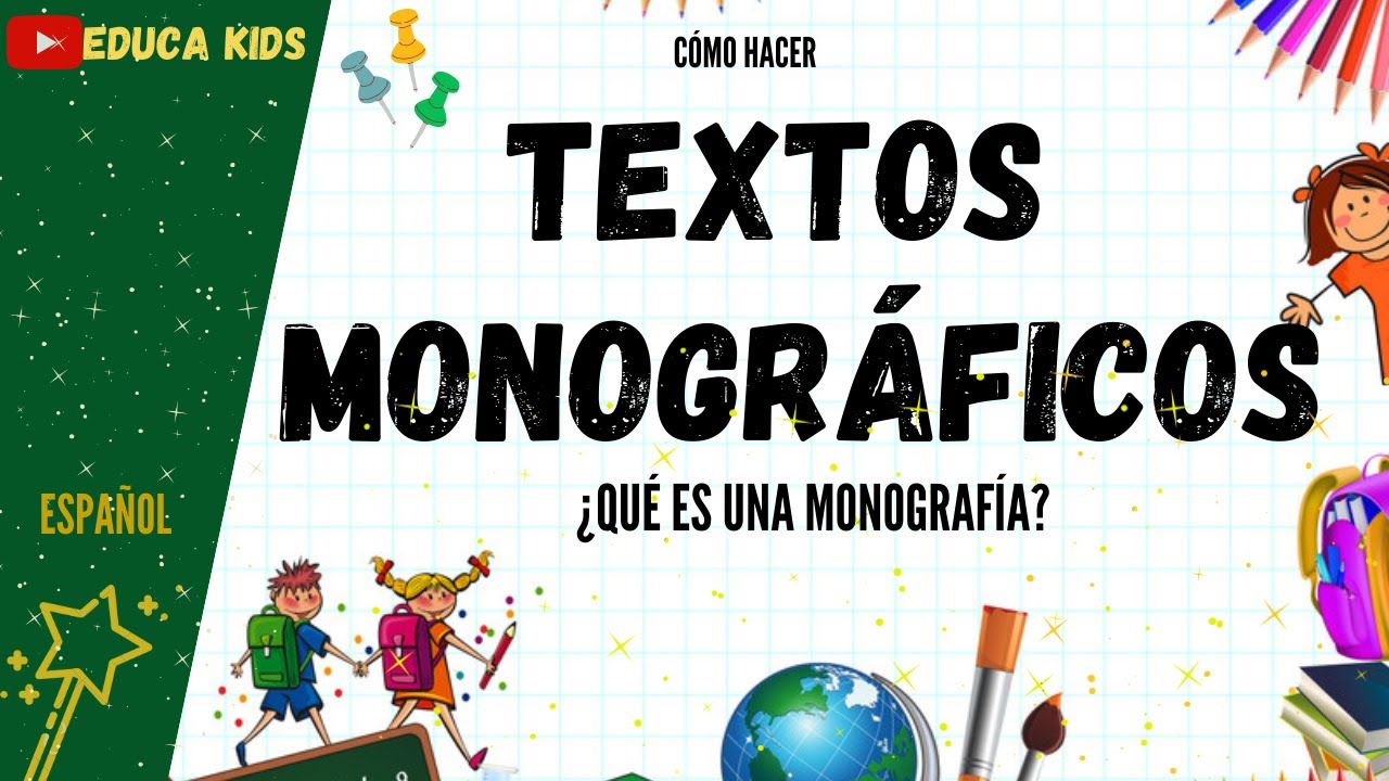 que es una monografia para niños de primaria
