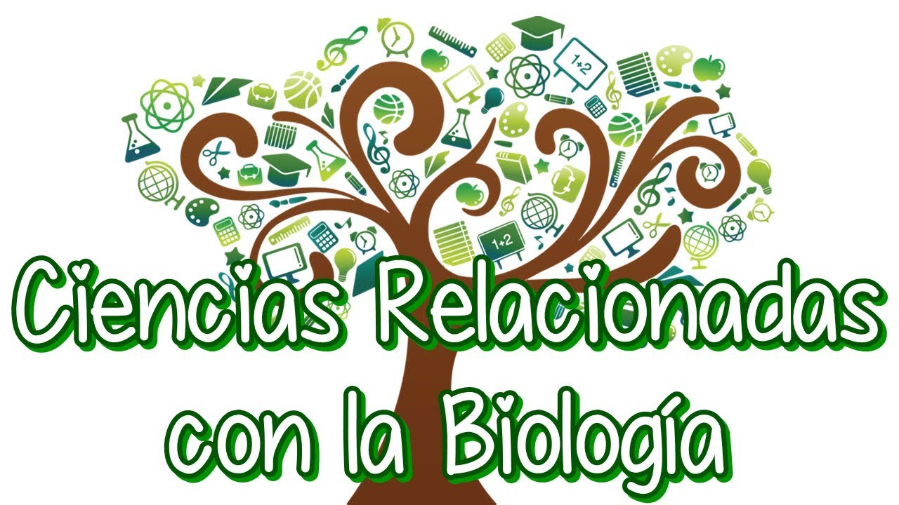 20 ciencias que se relacionan con la biología