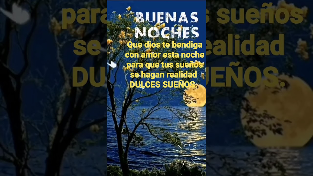 buenas noches familia y amigos dios los bendiga