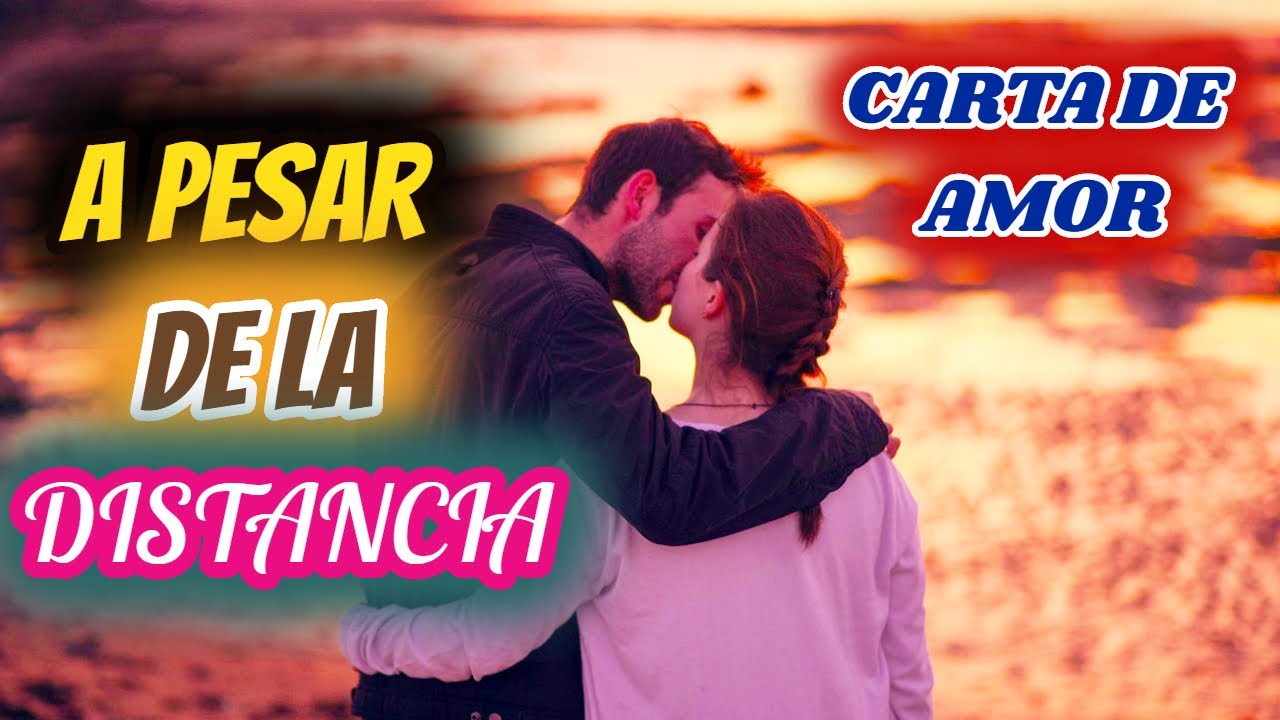 carta de amor para mi novio a distancia