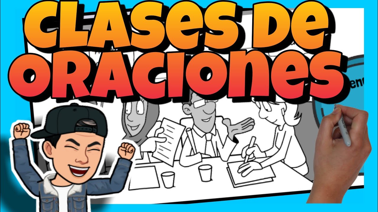 como se clasifican las oraciones segun la actitud del hablante