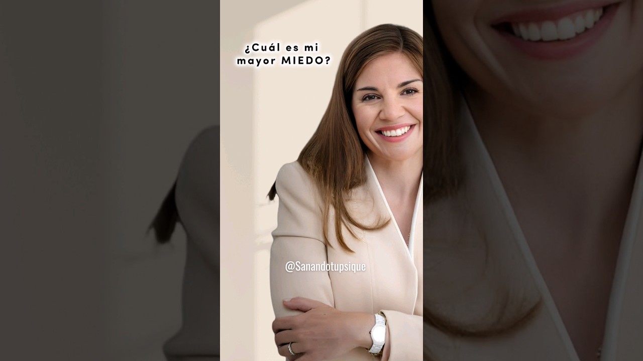 cual es tu mayor miedo y que harias para superarlo
