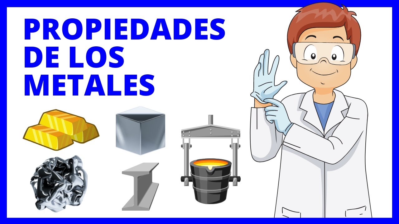cuales son las propiedades fisicas y quimicas de los metales