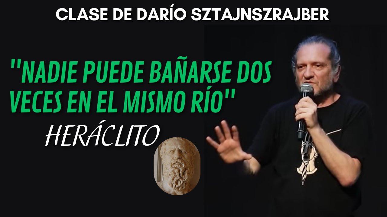 nadie se baña dos veces en el mismo rio heraclito