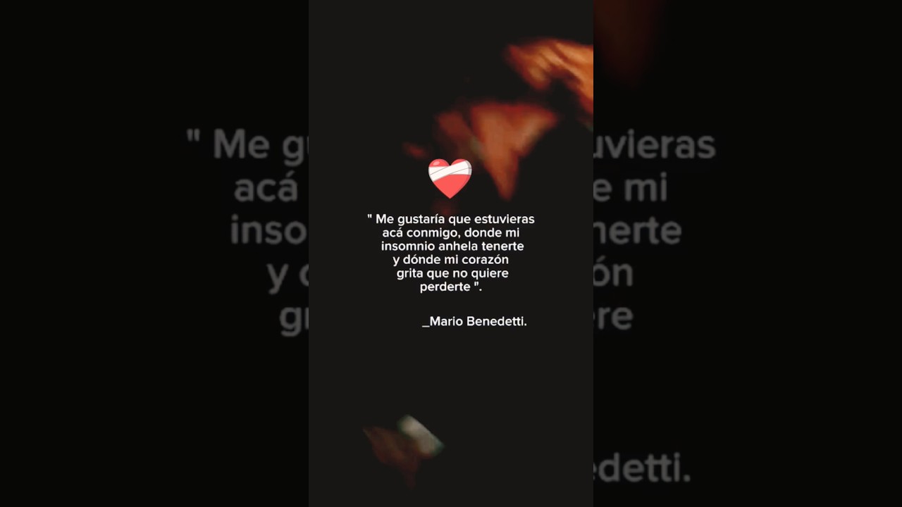 poemas de amor no correspondido de mario benedetti