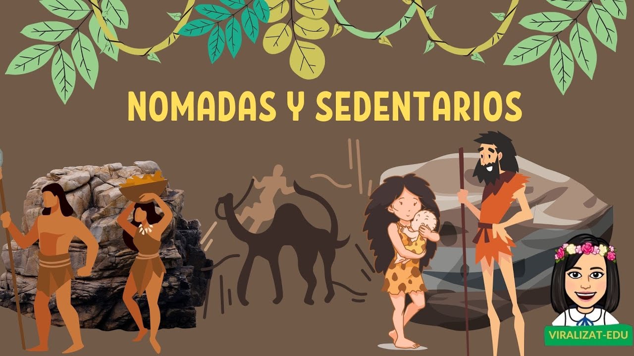 principales actividades de los grupos nómadas para conseguir alimentos