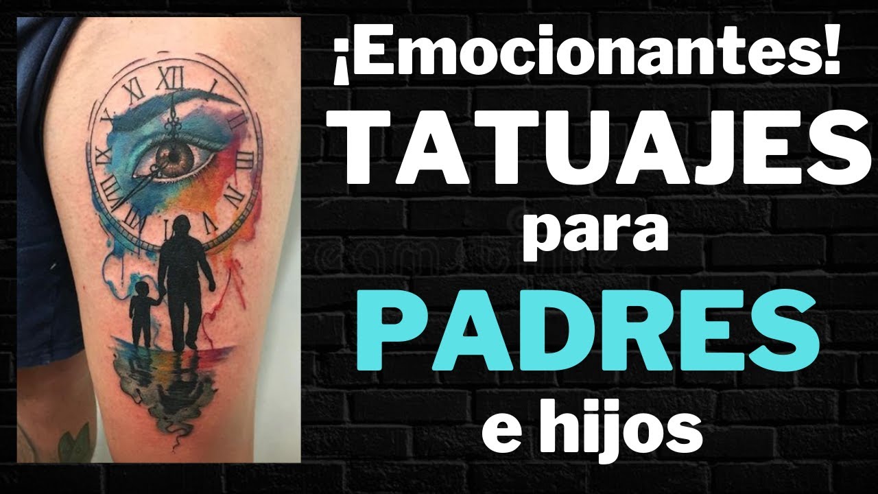 tatuajes de puños padre e hijo con frases