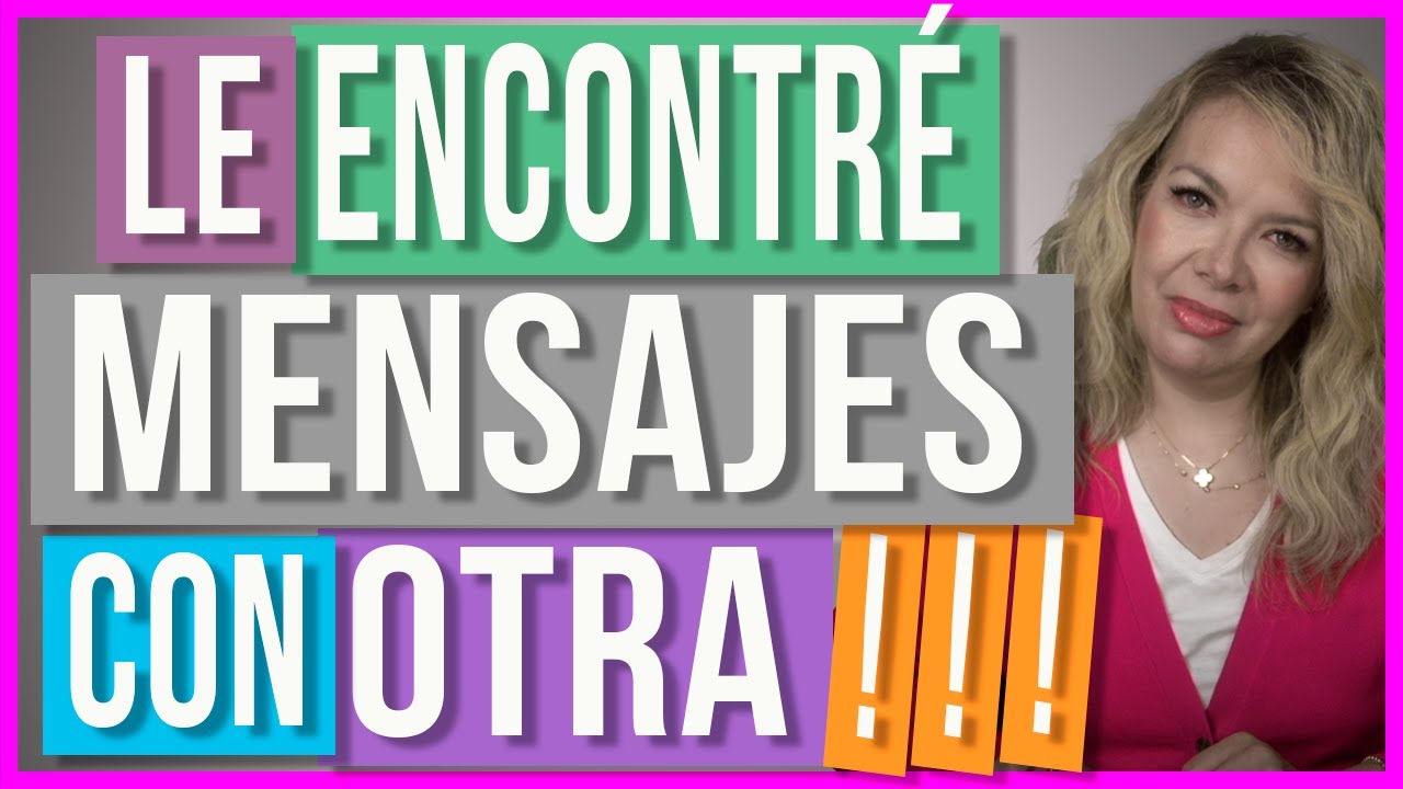 como mandar un mensaje a la amante de mi esposo