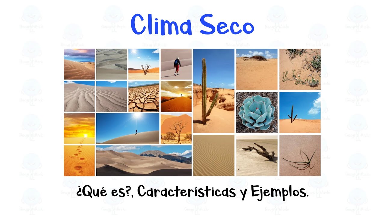 cuales son las regiones naturales de clima seco