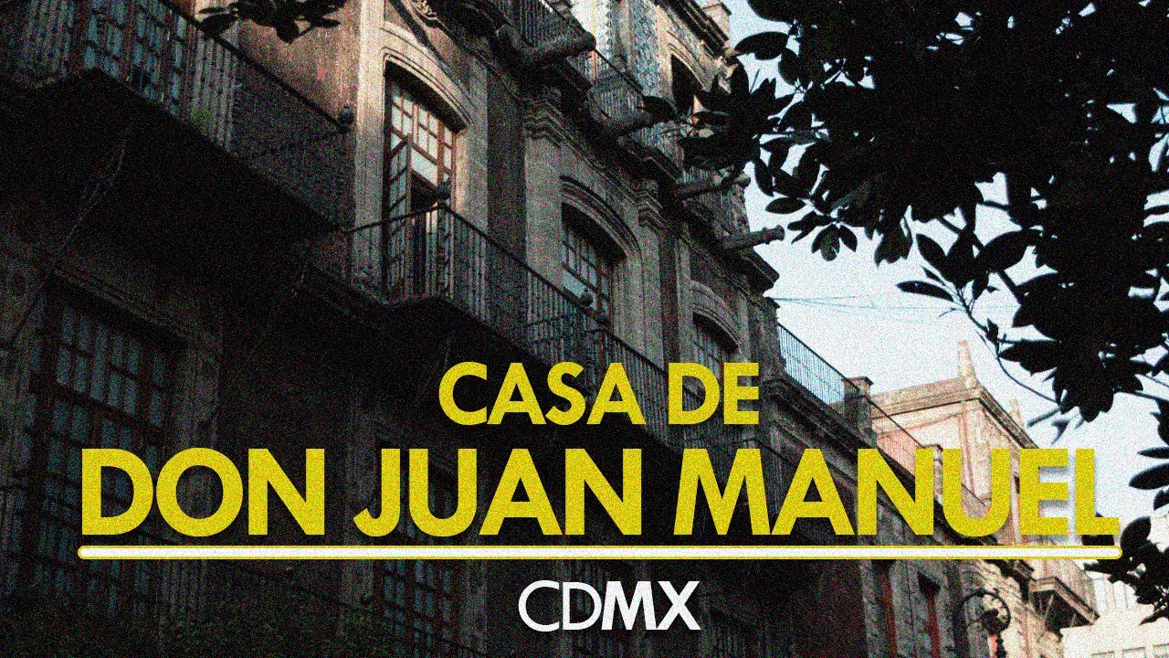 la casa de don juan manuel leyenda corta