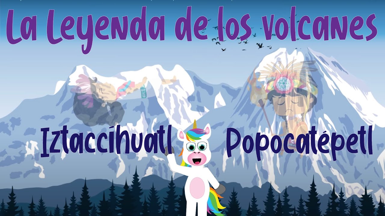 la leyenda de los volcanes para niños corta