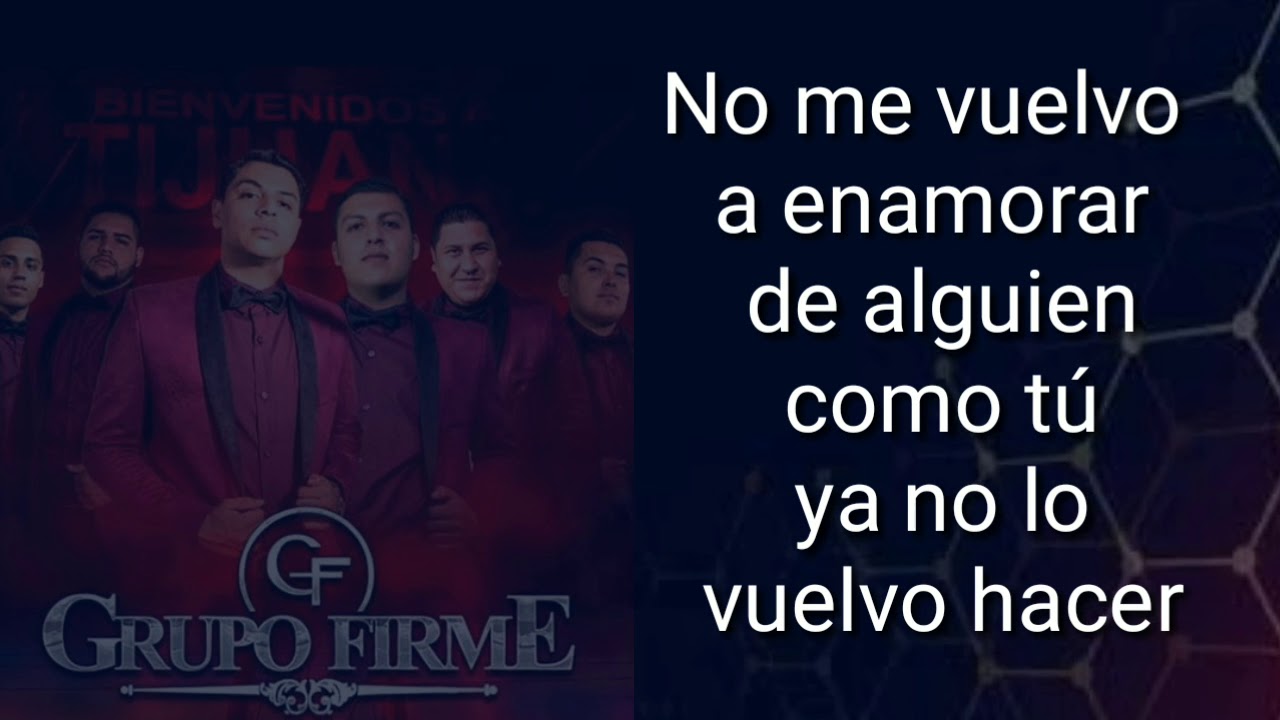 no me vuelvo a enamorar de alguien como tu letra