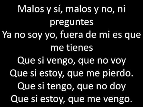 malo si si malo sino ni preguntes letra